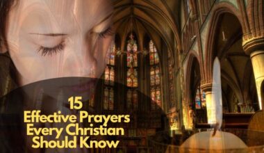 Effective Prayers Every Christian Should Know
