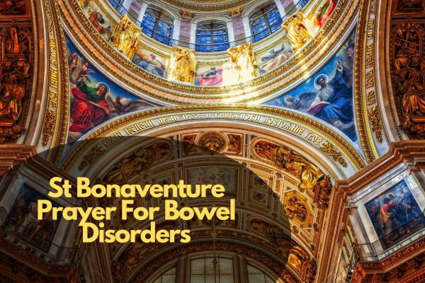 St Bonaventure Prayer For Bowel Disorders