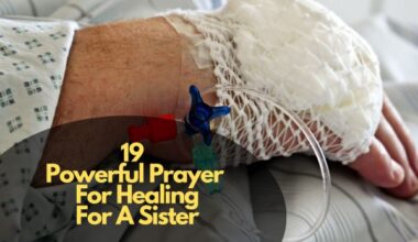 Powerful Prayer For Healing For A Sister