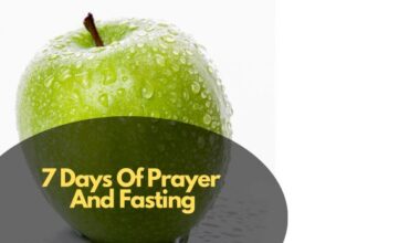 7 Days Of Prayer And Fasting