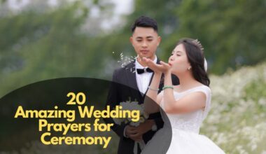 Amazing Wedding Prayers for Ceremony