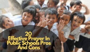 Effective Prayer In Public Schools Pros And Cons