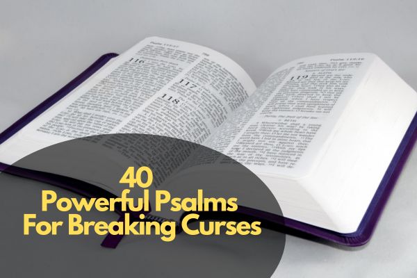 Powerful Psalms for Breaking Curses