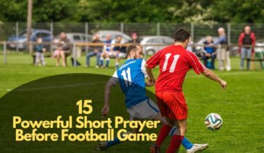 Powerful Short Prayer Before A Football Game