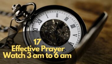 Effective Prayer Watch 3 am to 6 am