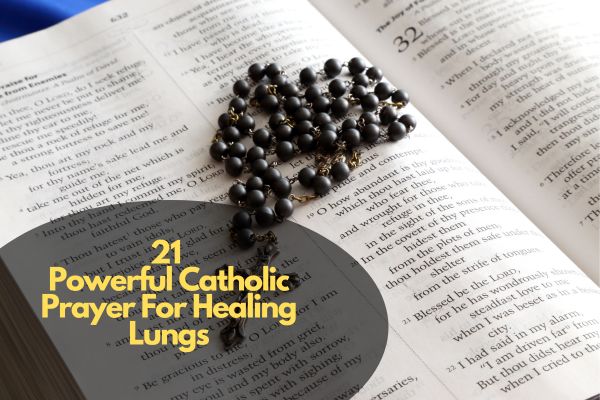 Powerful Catholic Prayer For Healing Lungs