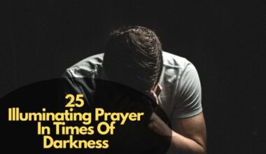Illuminating Prayer In Times Of Darkness