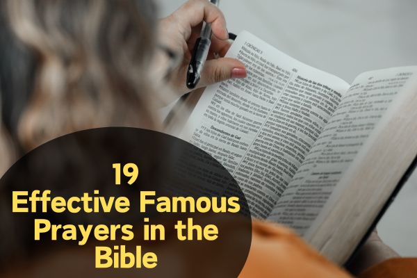 Famous Prayers in the Bible