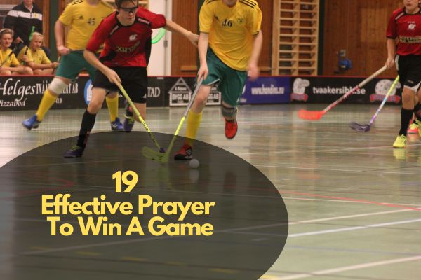 Effective Prayer To Win A Game