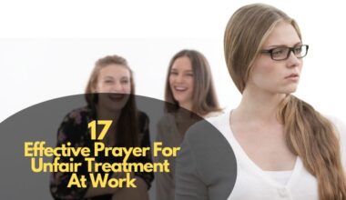 Effective Prayer For Unfair Treatment At Work