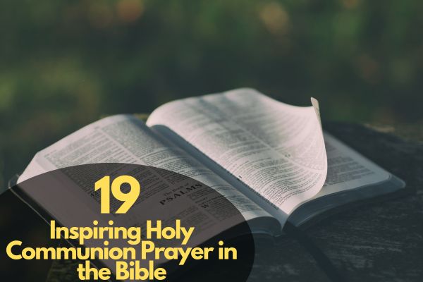 Holy Communion Prayer in the Bible
