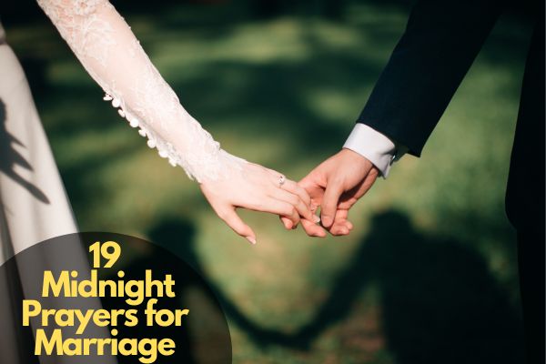 Midnight Prayers for Marriage