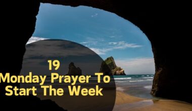 Monday Prayer To Start The Week