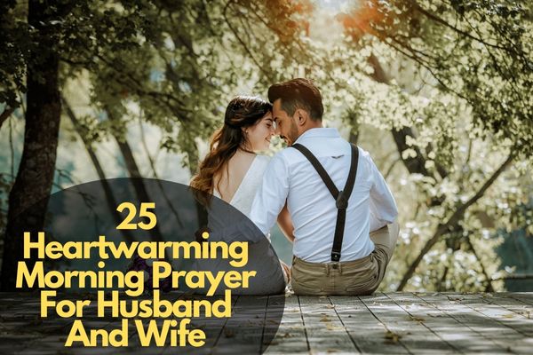 Morning Prayer For Husband And Wife
