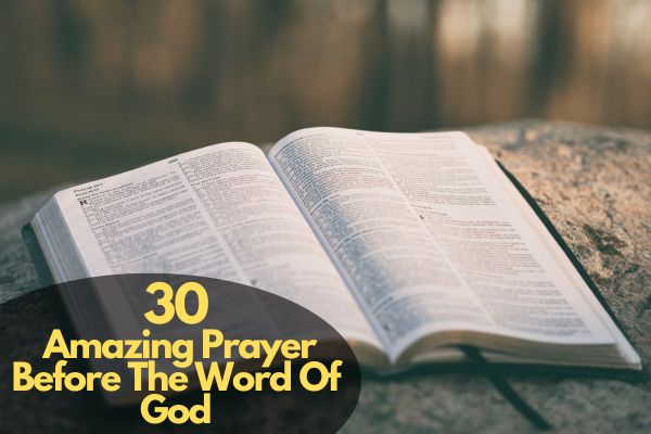 Prayer Before The Word Of God