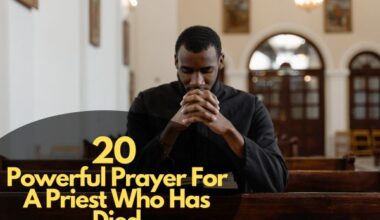 Prayer For A Priest Who Has Died
