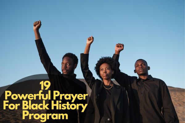 Prayer For Black History Program