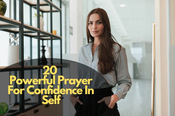 Prayer For Confidence In Self