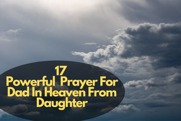 Prayer For Dad In Heaven From Daughter