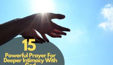 Prayer For Deeper Intimacy With God