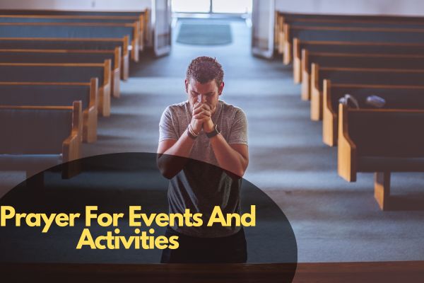 Prayer For Events And Activities