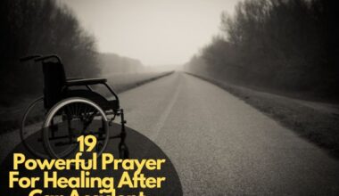 Prayer For Healing After Car Accident