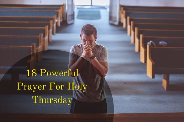 Prayer For Holy Thursday