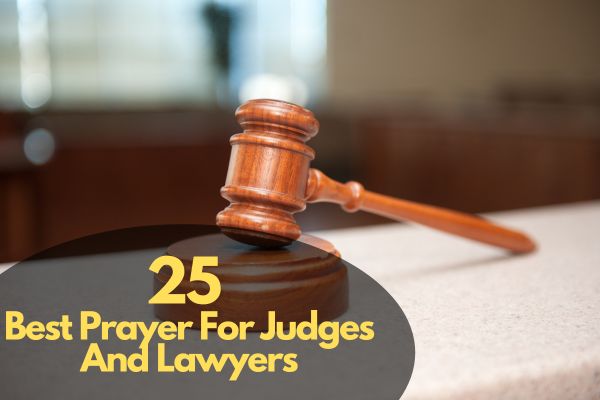 Prayer For Judges And Lawyers