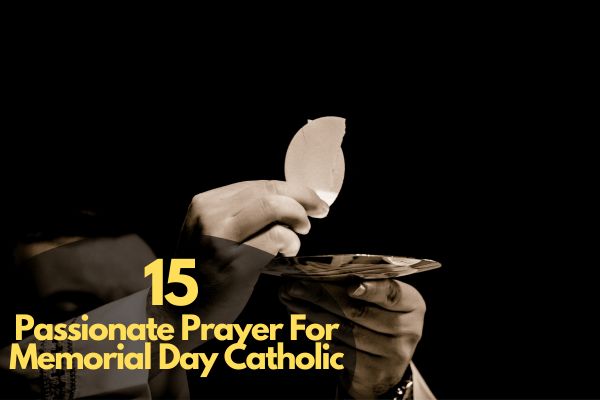Prayer For Memorial Day Catholic