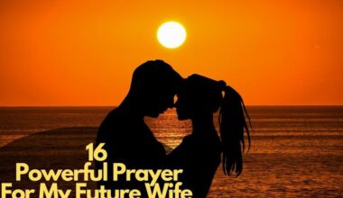 Prayer For My Future Wife