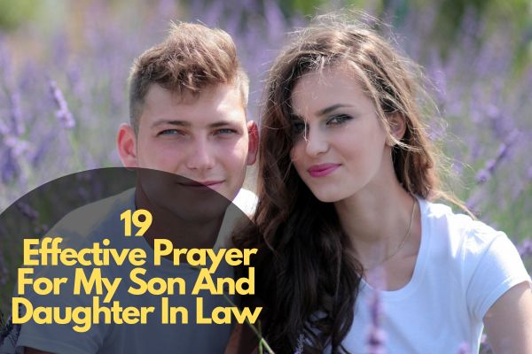 Prayer For My Son And Daughter In-Law