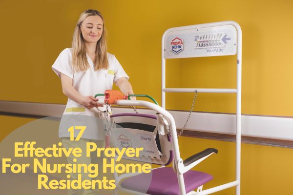 Prayer For Nursing Home Residents