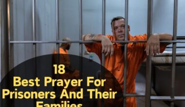 Prayer For Prisoners And Their Families