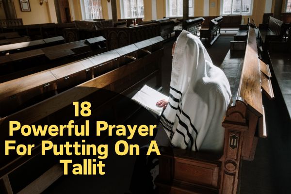 Prayer For Putting On A Tallit