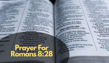 Prayer For Romans 8:28