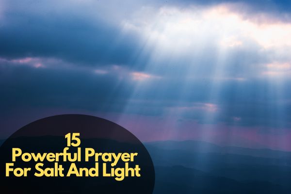 Prayer For Salt And Light