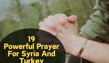 Prayer For Syria And Turkey
