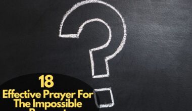 Prayer For The Impossible Request