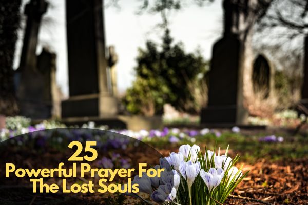 Prayer For Lost Souls