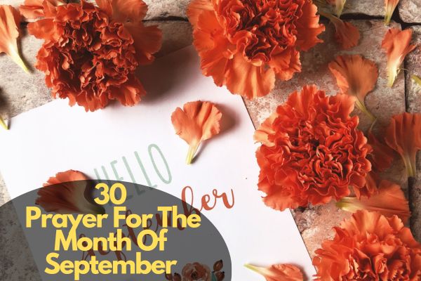 Prayer For The Month Of September