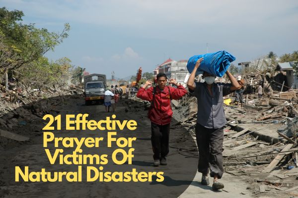Prayer For Victims Of Natural Disasters