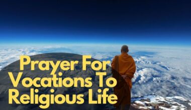 Prayer For Vocations To Religious Life