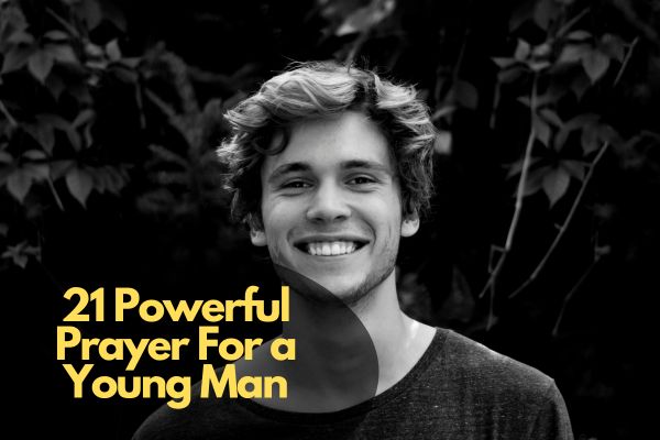 Prayer For a Young Man