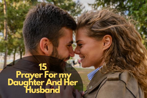 Prayer For my Daughter And Her Husband