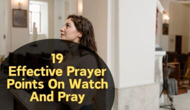 Prayer Points On Watch And Pray