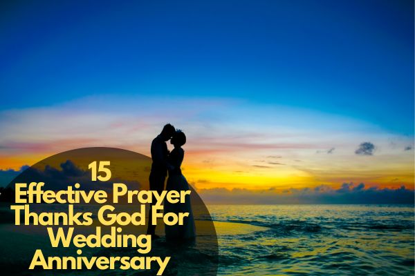 Prayer Thanks God For Wedding Anniversary