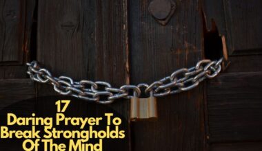 Prayer To Break Strongholds Of The Mind