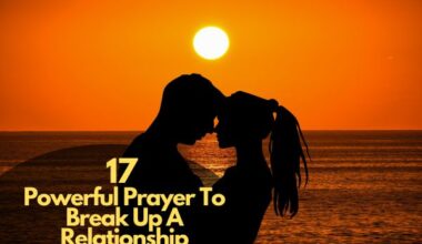 Prayer To Break Up A Relationship