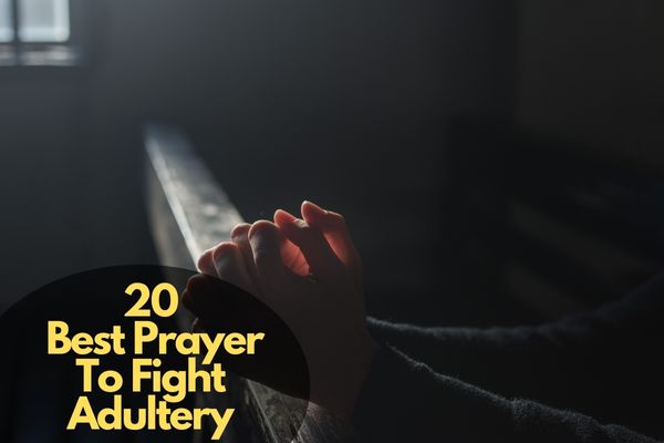 Prayer To Fight Adultery