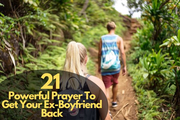 Prayer To Get Your Ex-Boyfriend Back
